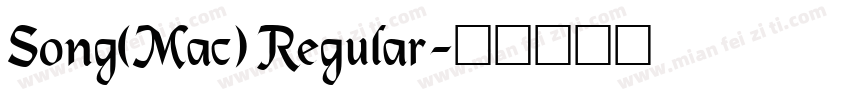 Song(Mac) Regular字体转换